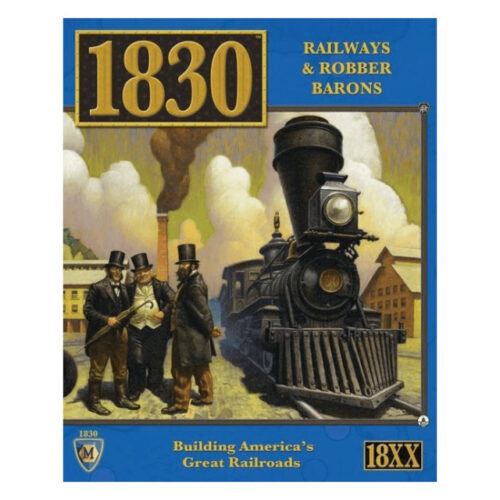 1830: Railways & Robber Barons