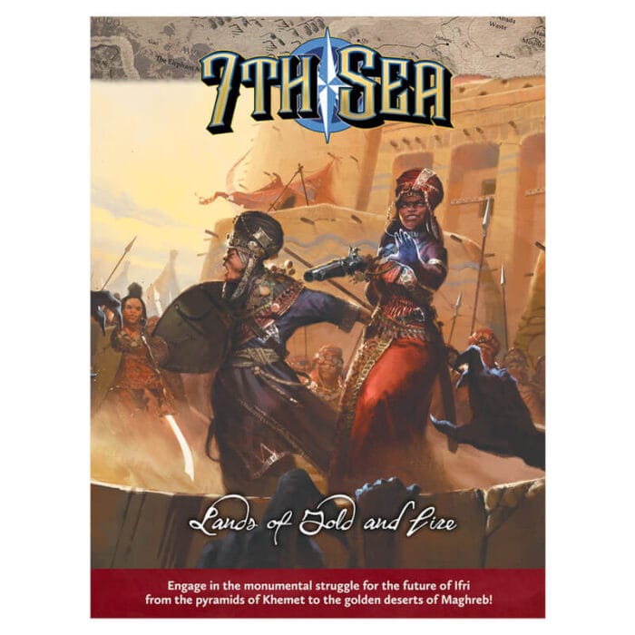 7th Sea – Lands of Gold and Fire