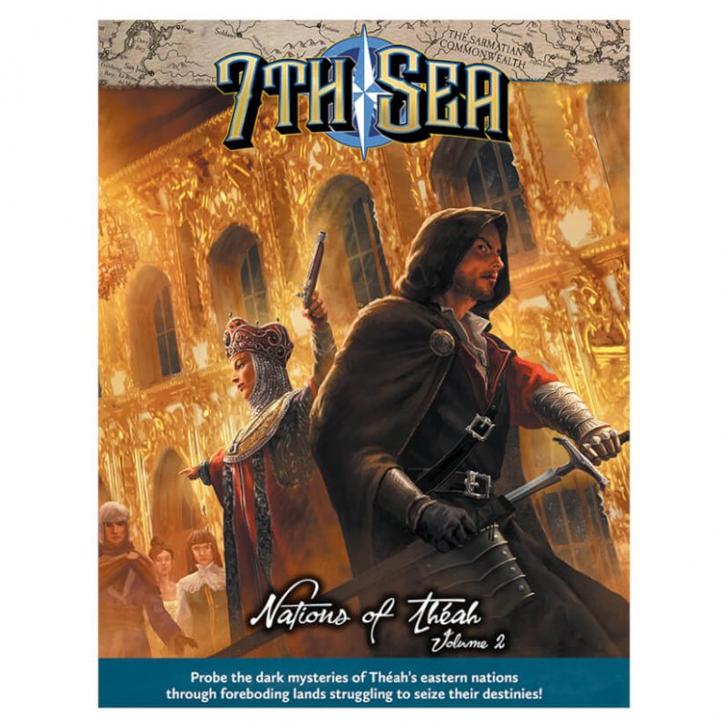 7th Sea – Nations of Theah Vol.2