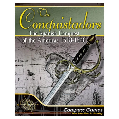 The Conquistadors:The Spanish Conquest of the Americas