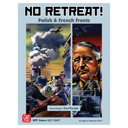 No Retreat! : The French and Polish Fronts