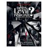 Call of Cthulhu RPG - Does Love Forgive?