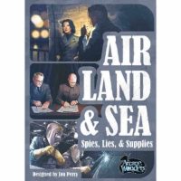 Air Land & Sea Spies Lies & Supplies (exp.)