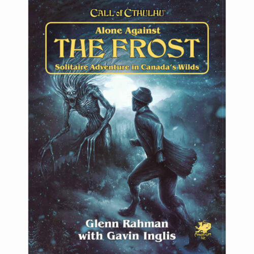 Call of Cthulhu RPG – Alone Against The Frost