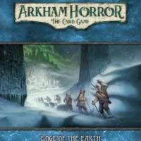 Arkham Horror LCG : Edge Of The Earth