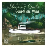 Sleeping Gods: Primeval Peril