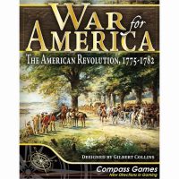 War for America: The American Revolution 1775-1782