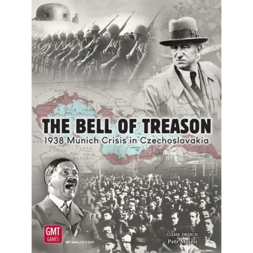 The Bell of Treason -1938 Munich Crisis in Czechoslovakia