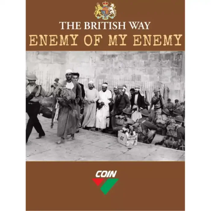 The British Way Enemy of my Enemy (exp.)